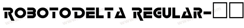 RobotoDelta Regular字体转换